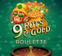 9 Pots of Gold Roulette